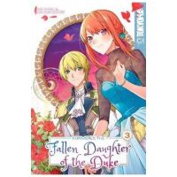Formerly, the Fallen Daughter of the Duke, Volume 3 - Saki Ichibu
