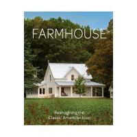 Farmhouse: Reimagining the Classic American Icon - Fine Homebuilding