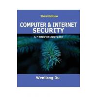 Computer & Internet Security: A Hands-on Approach - Wenliang Du