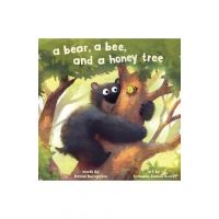A Bear, a Bee, and a Honey Tree - Daniel Bernstrom
