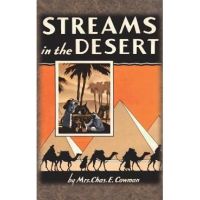 Streams in the Desert: 1925 Original 366 Daily Devotional Readings - Lettie B. Cowman