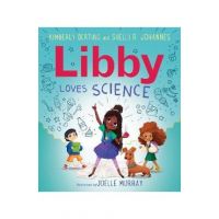 Libby Loves Science - Kimberly Derting
