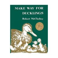 Make Way for Ducklings - Robert Mccloskey