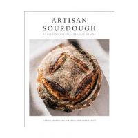 Artisan Sourdough: Wholesome Recipes, Organic Grains - Casper Andre Lugg