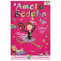 Amelia Bedelia Chapter Book #8: Amelia Bedelia Dances Off - Herman Parish