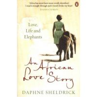 African Love Story - Daphne Sheldrick