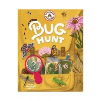 Backpack Explorer: Bug Hunt: What Will You Find? - Editors Of Storey Publishing