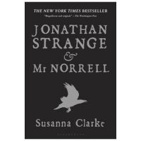 Jonathan Strange & MR Norrell - Susanna Clarke