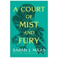 A Court of Mist and Fury - Sarah J. Maas