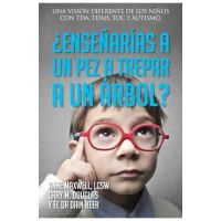 &#65533;Ense&#65533;ar&#65533;as a un pez a trepar a un &#65533;rbol? (Spanish) - Gary M. Douglas