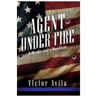 Agent Under Fire - Victor Avila