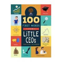 100 First Words for Little CEOs - Cheryl Sturm