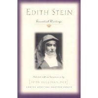 Edith Stein: Essential Writings - Edith Stein