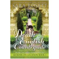 Death in the English Countryside - Sara Rosett