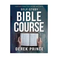 Self-Study Bible Course: Fourteen Studies That Explore God's Word - Derek Prince