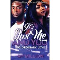 It's Just Me and You - Ah'million