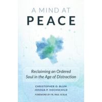 A Mind at Peace - Christopher Olaf Blum