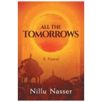 All the Tomorrows - Nillu Nasser