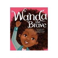 Wanda the Brave - Sihle-isipho Nontshokweni