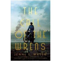 The Call of the Wrens - Jenni L. Walsh