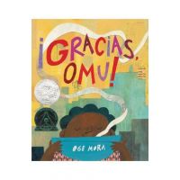 &#65533;Gracias, Omu! (Thank You, Omu!) - Oge Mora