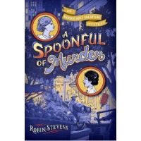 A Spoonful of Murder - Robin Stevens