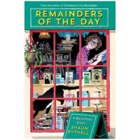 Remainders of the Day: A Bookshop Diary - Shaun Bythell