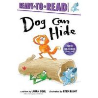 Dog Can Hide: Ready-To-Read Ready-To-Go! - Laura Gehl