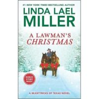 A Lawman's Christmas - Linda Lael Miller