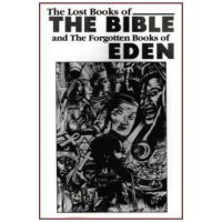 The Lost Books of the Bible and the Forgotten Books of Eden - Eworld