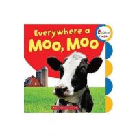 Everywhere a Moo, Moo (Rookie Toddler) - Scholastic