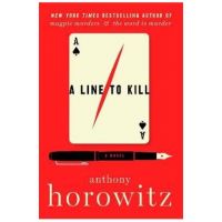 A Line to Kill - Anthony Horowitz