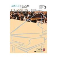 Adult Piano Adventures Classics Book 2: Symphony Themes, Opera Gems and Classical Favorites - Nancy Faber