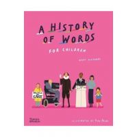 A History of Words for Children - Mary Richards