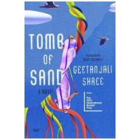 Tomb of Sand - Geetanjali Shree