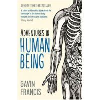 Adventures in Human Being