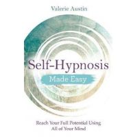 Self-Hypnosis Made Easy