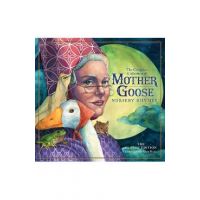 The Classic Collection of Mother Goose Nursery Rhymes (Hardcover): Over 101 Cherished Poems (Poetry and Rhymes for Kids, Kids Picture Book, Collection - Gina Baek