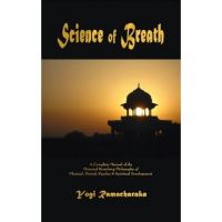 Science of Breath - Yogi Ramacharaka