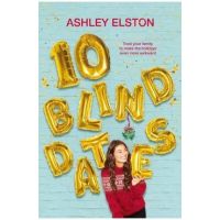 10 Blind Dates - Ashley Elston