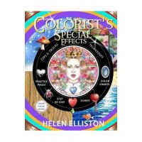 Colorist's Special Effects - color interior: Step by step guides to making your adult coloring pages POP! - H. C. Elliston