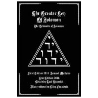 The Greater Key of Solomon: The Grimoire of Solomon - Tarl Warwick
