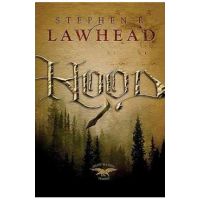 Hood - Stephen Lawhead