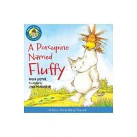 A Porcupine Named Fluffy - Helen Lester