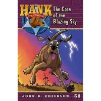 The Case of the Blazing Sky - John R. Erickson