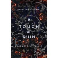 A Touch of Ruin - Scarlett St Clair
