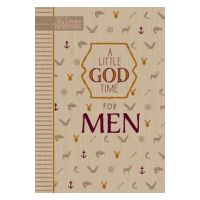 A Little God Time for Men: 365 Daily Devotions - Broadstreet Publishing Group Llc