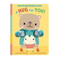 A Hug for You!: With Soft Arms for Real Hugs! - Samantha Sweeney