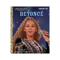 Beyonce: A Little Golden Book Biography (Presented by Ebony Jr.) - Lavaille Lavette