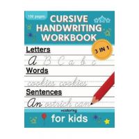 Cursive Handwriting Workbook for Kids: Cursive Writing Practice Book for Beginners Cursive Letter Tracing: 100 Practice Pages - Letters, Words and Sen - Norris Skeldon